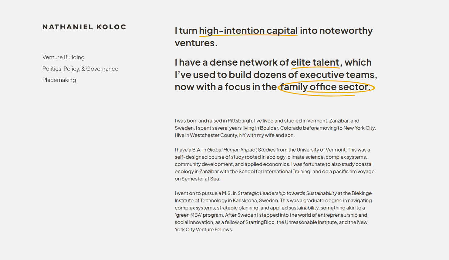 Screenshot of Nathaniel Koloc's simple static website homepage with key value proposition and biography. Nathaniel Koloc's static personal website, demonstrating a clean and effective one-page bio layout.